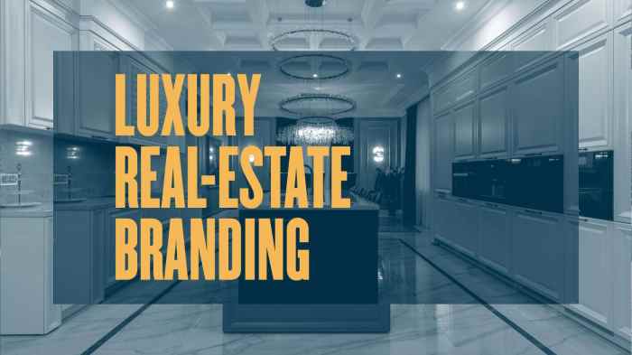 The Art Of Luxury Real Estate Branding